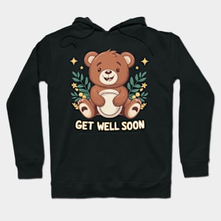 Get Well Soon Cute bear Hoodie